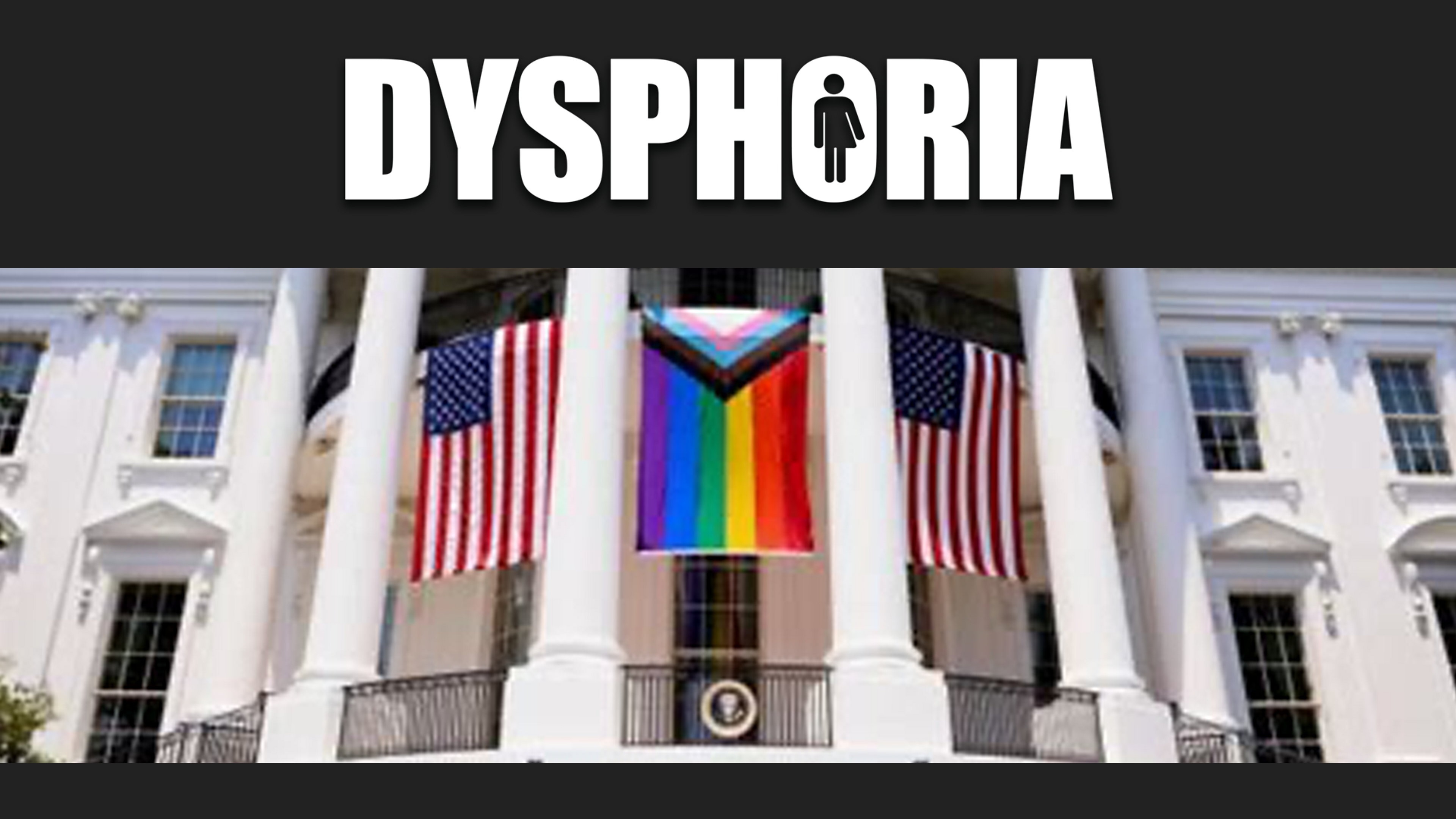 DYSPHORIA